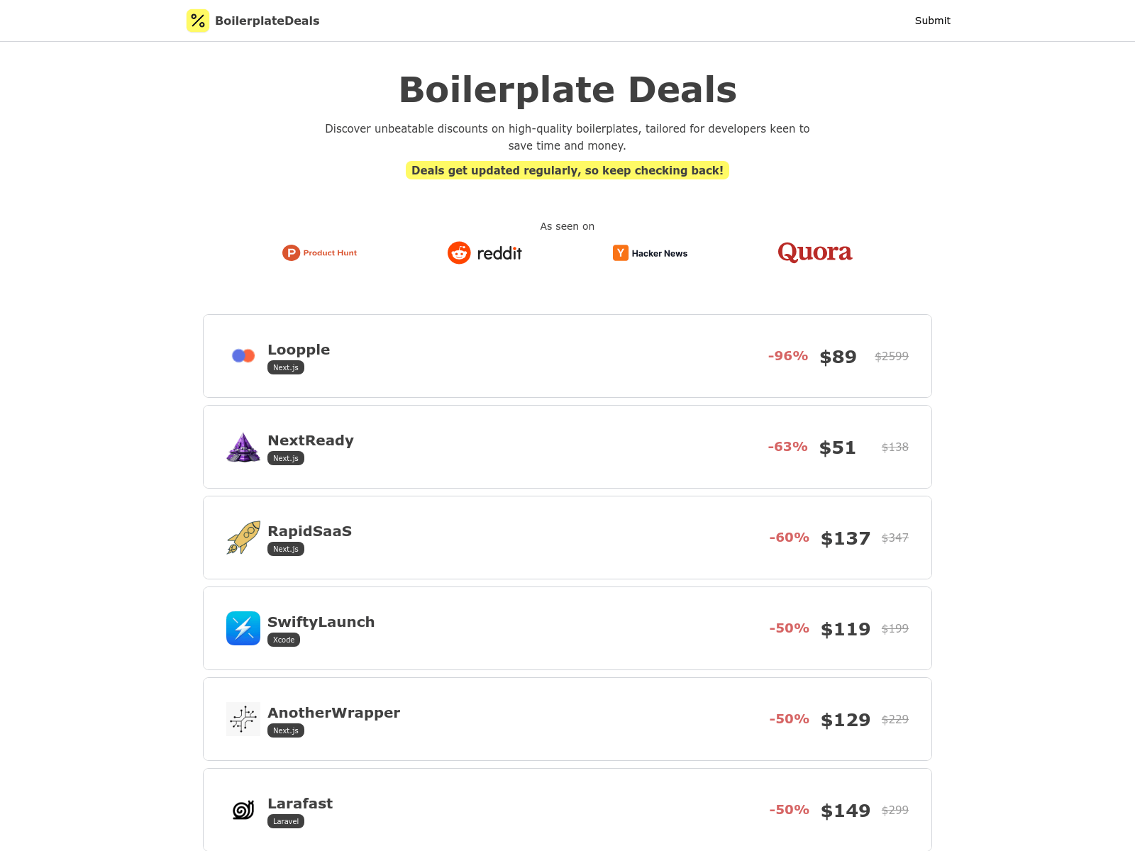 Discounted boilerplates for developers to save time and enhance projects;  features deals from various platforms.
